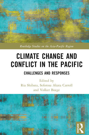 Climate Change and Conflict in the Pacific: Challenges and Responses