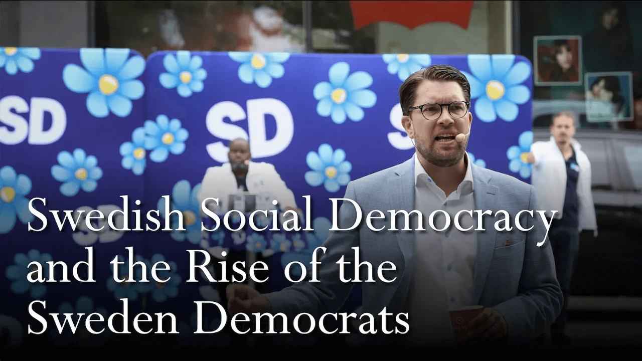 Swedish Social Democracy and the Rise of the Sweden Democrats | Gina Gustavsson
